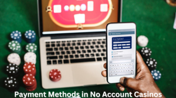 payment_methods_in_no_account_casinos